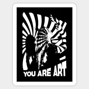 You are ART. Sticker